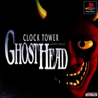 CLOCK TOWER GHOST HEAD [PS1 JP : 1 Disc]