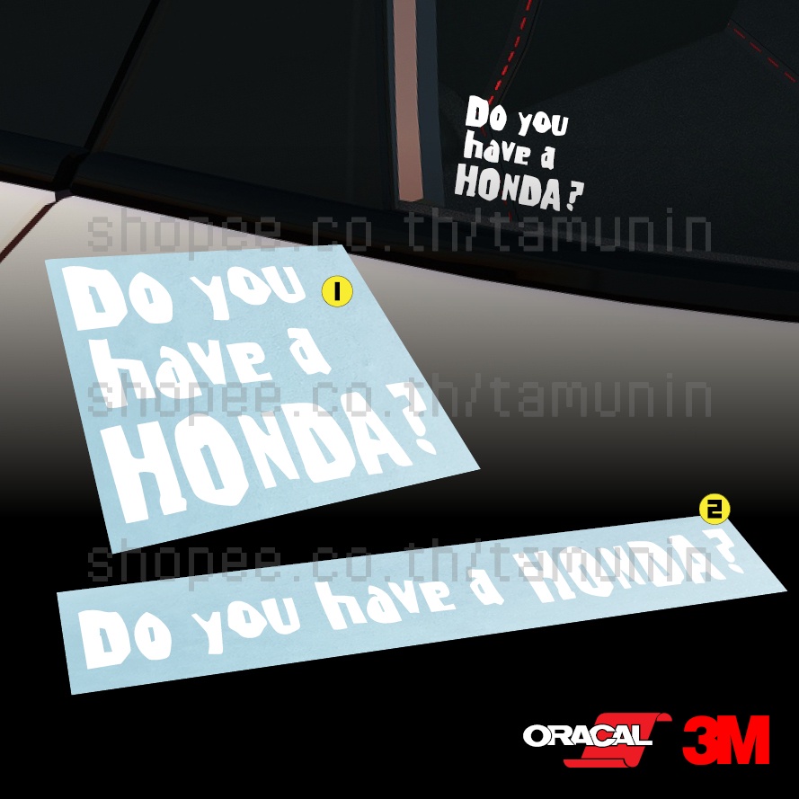 สติ๊กเกอร์ สำนักแต่ง J'S RACING Do you have a honda ? JS RACING