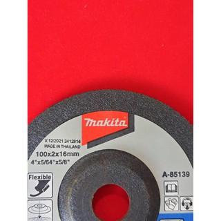 ใบเจียร์บาง MAKITA 4"  ขนาด100*2*16mm.