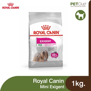 [PETClub] Royal Canin Mini Exigent - สุนัขโต พันธุ์เล็ก ช่างเลือกอาหาร [1kg.]