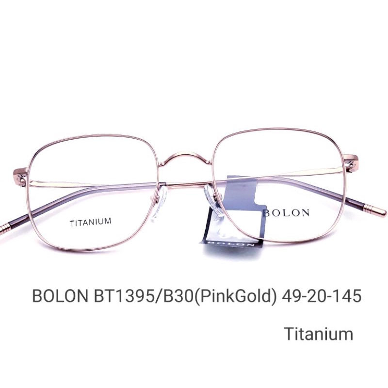 🏷NewCollection2021🎁กรอบแว่นสายตาBOLON BT1395/B30(PinkGold)Titanium น้ำหนักเบา.