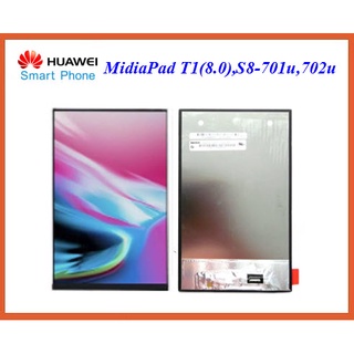 จอ LCD.Huawei MidiaPad T1 8.0 S8-701u,702u