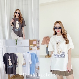 พร้อมส่ง🐾 เสื้อยืด โอเวอร์ไซส์ Oversize สไตล์เกาหลี งานสกรีน Persons Dog🦴 รหัส 810