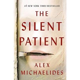 The Silent Patient by Michaelides, Alex