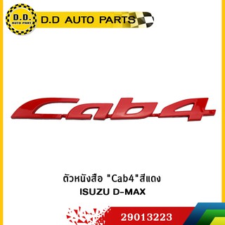 ตัวหนังสือ "Cab4"สีแดง ISUZU D-MAX:PPA:19013223