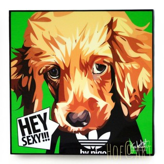 Dog หมา Hey Sexy เซ็กซี่ รูปภาพ​ติด​ผนัง​ pop art สุนัข สัตว์เลี้ยง แต่งบ้าน ของขวัญ กรอบรูป รูปภาพ