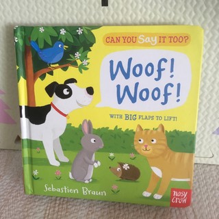 Woof Woof•Can you say it too?(board book )