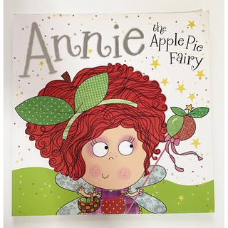 นิทานเด็ก ภาษาอังกฤษ Annie the apple pie fairy