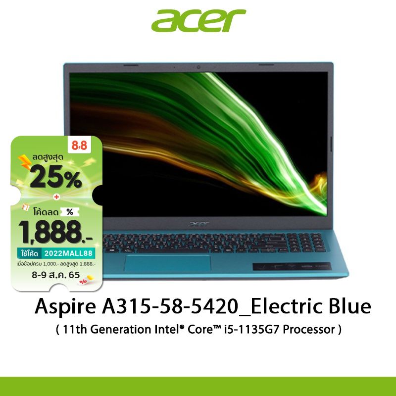 Acer Aspire A315-58-5420_Electric Blue NX.ADGST.006 Notebook ( โน๊ตบุ๊ค ) 15.6” FHD i5-1135G7 RAM8GB SSD512GB W11