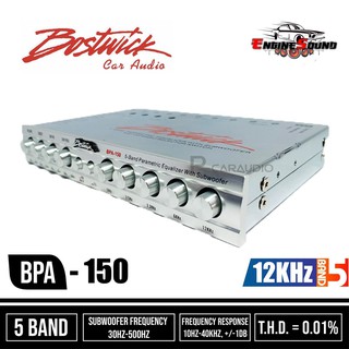 ขอแนะนำ!! PRE BOSTWICK BPA-150 ปรีแอมป์ 5 แบนด์ ปรีแอมป์เสียงดี เสียงเพราะ เบสแน่น ปรีแอมป์คุณภาพคุ้มราคา