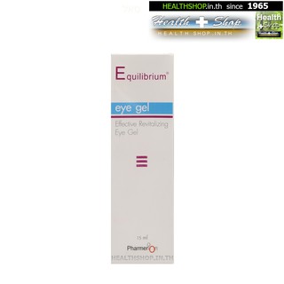 EQUILIBRIUM Eye Gel 15mL Effective Revitalizing ( บำรุงผิว รอบดวงตา )