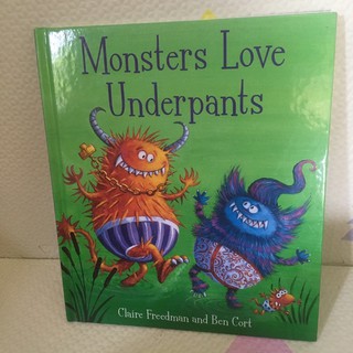 Monsters Love Underpants หนังสือนิทานปกแข็ง มือสอง -cb2