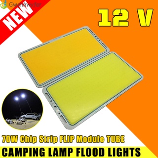 GWEN DC 12V COB LED Panel Light 70W Chip Strip FLIP Module TUBE Camping Lamp Flood lights