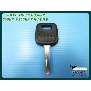 VOLVO TRUCK HU56RP S60HF -9 S60HF-P HU-DH.P BLANK KEY (39)  // ลูกกุญแจ กุญแจเปล่า กุญแจรถยนต์ สินค้าคุณภาพดี