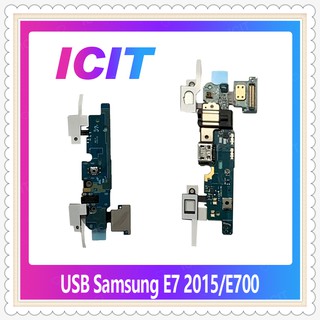 USB Samsung E7 2015/E700 อะไหล่สายแพรตูดชาร์จ แพรก้นชาร์จ Charging Connector Port Flex Cable（ได้1ชิ้นค่ะ) ICIT-Display