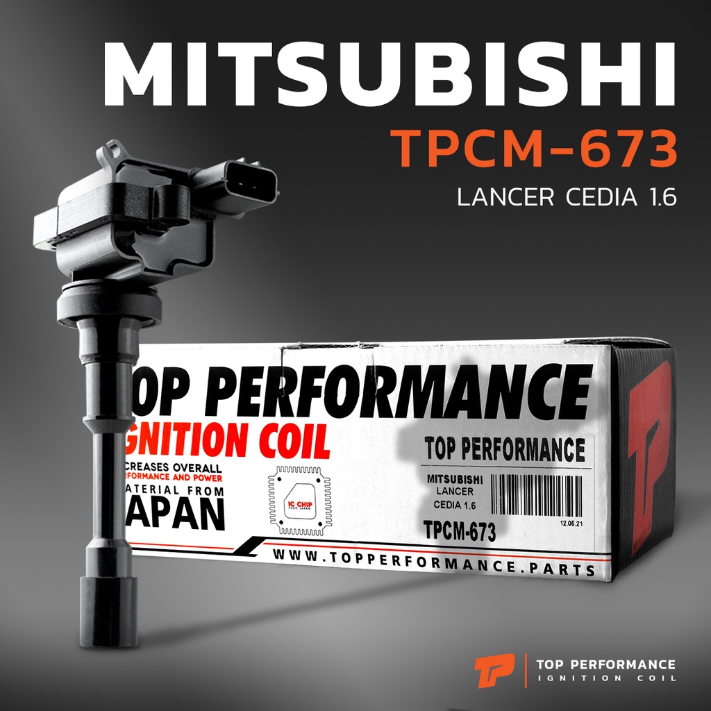 คอยล์จุดระเบิด MITSUBISHI LANCER CEDIA 1.6 / 4G18  - TPCM-673 - TOP PERFORMANCE - คอยล์หัวเทียน มิตซูบิชิ แลเซอร์ ซีเดีย