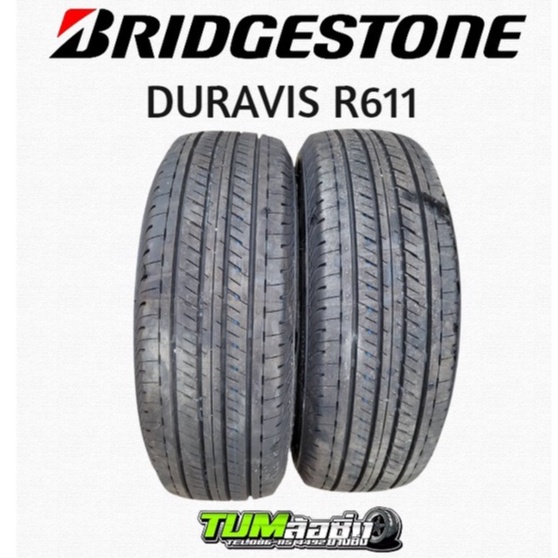 ยาง Bridgestone รุ่น Duravis R611 ขนาด 215/65 R16 ปลายปี 2023 1คู่ 2 เส้น (ถอดจากรถป้ายแดง) ยางกระบะขอบ16