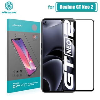 Realme GT Neo 2 ฟิล์มกระจก Nillkin CP+Pro แบบเต็มจอ ฟิล์มกระจกสำหรับ Realme GT Neo2