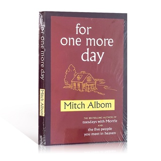 For One More Day หนังสือปรัชญา ฉบับสําหรับวันมากขึ้น โดย Mitch Albom Spiritual Healing, Life Philosophy, Heart-warming Novels Books สําหรับผู้ใหญ่