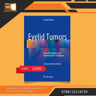 Eyelid Tumors: Clinical Evaluation and Reconstruction Techniques