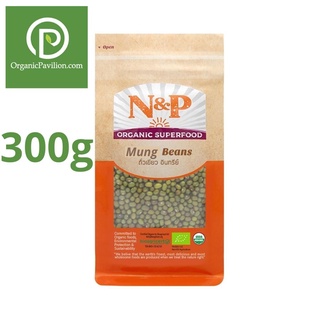 Natural &amp; Premium N&amp;P Organic ถั่วเขียวออร์แกนิค Organic Mung Beans (300g)