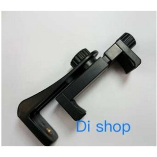 Di Shop MOBILE Phone Holder ใช้เกลียวหมุน ทนทาน สำหรับ ใช่ร่วมกับ ขาตั้งกล้อง Tripod สมาทโฟน 4- 6