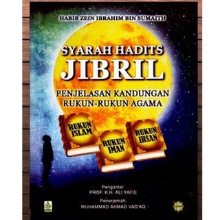 หนังสือขายดี แปลภาษาของหนังสือ SYARAH Hadith JIBRIL: HABIB ZEIN IBRAHIM BIN SUMAITH คําบรรยายของเสาทางศาสนา [ของแท้]