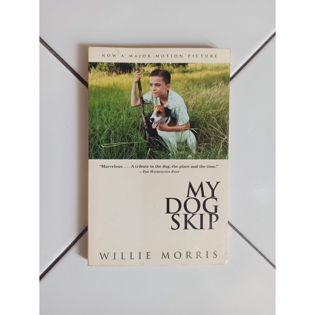 หนังสือ My Dog Skip โดย Willie Morris