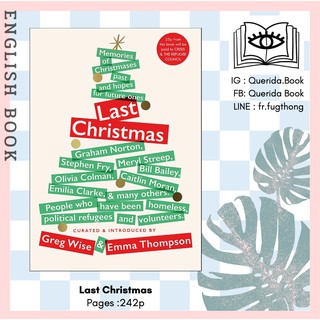 [Querida] หนังสือภาษาอังกฤษ Last Christmas : Memories of Christmases Past and Hopes of Future Ones [Hardcover]