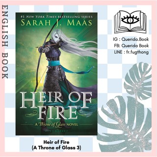 [Querida] หนังสือภาษาอังกฤษ Heir of Fire (A Throne of Glass 3) by Sarah J Maas