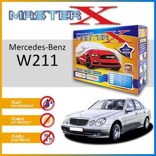 ผ้าคลุมรถ Mercedes-Benz W211 กล่อง MASTER-X ผ้า HI-PVC อย่างดีหนาพิเศษ ป้องกันแดด ป้องกันฝน ป้องกันฝุ่น