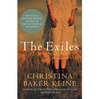 The Exiles: A Novel by  Christina Baker Kline