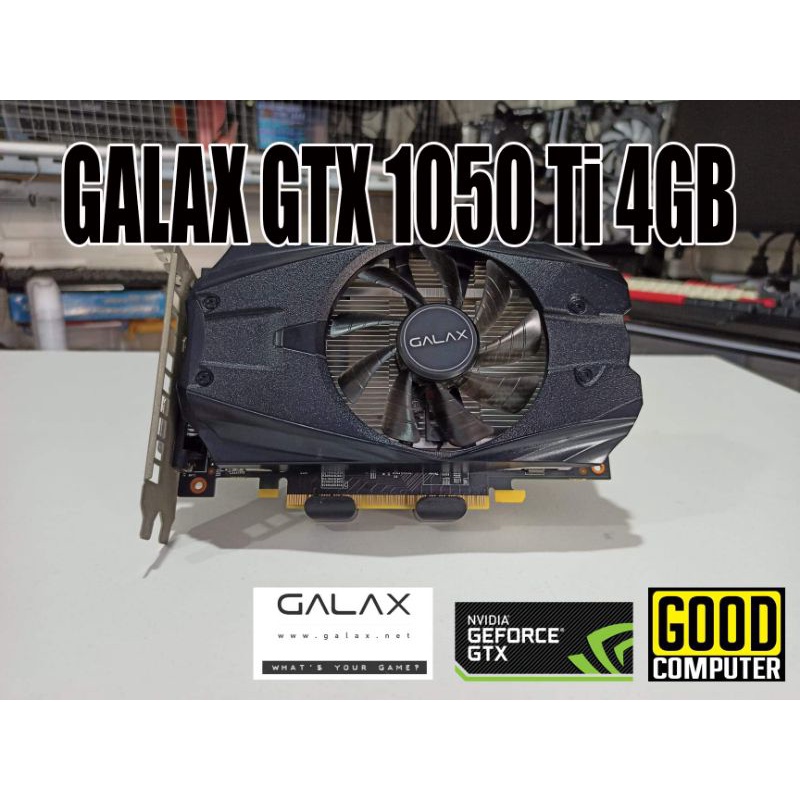 GALAX GTX1050Ti 4GB มือสอง
