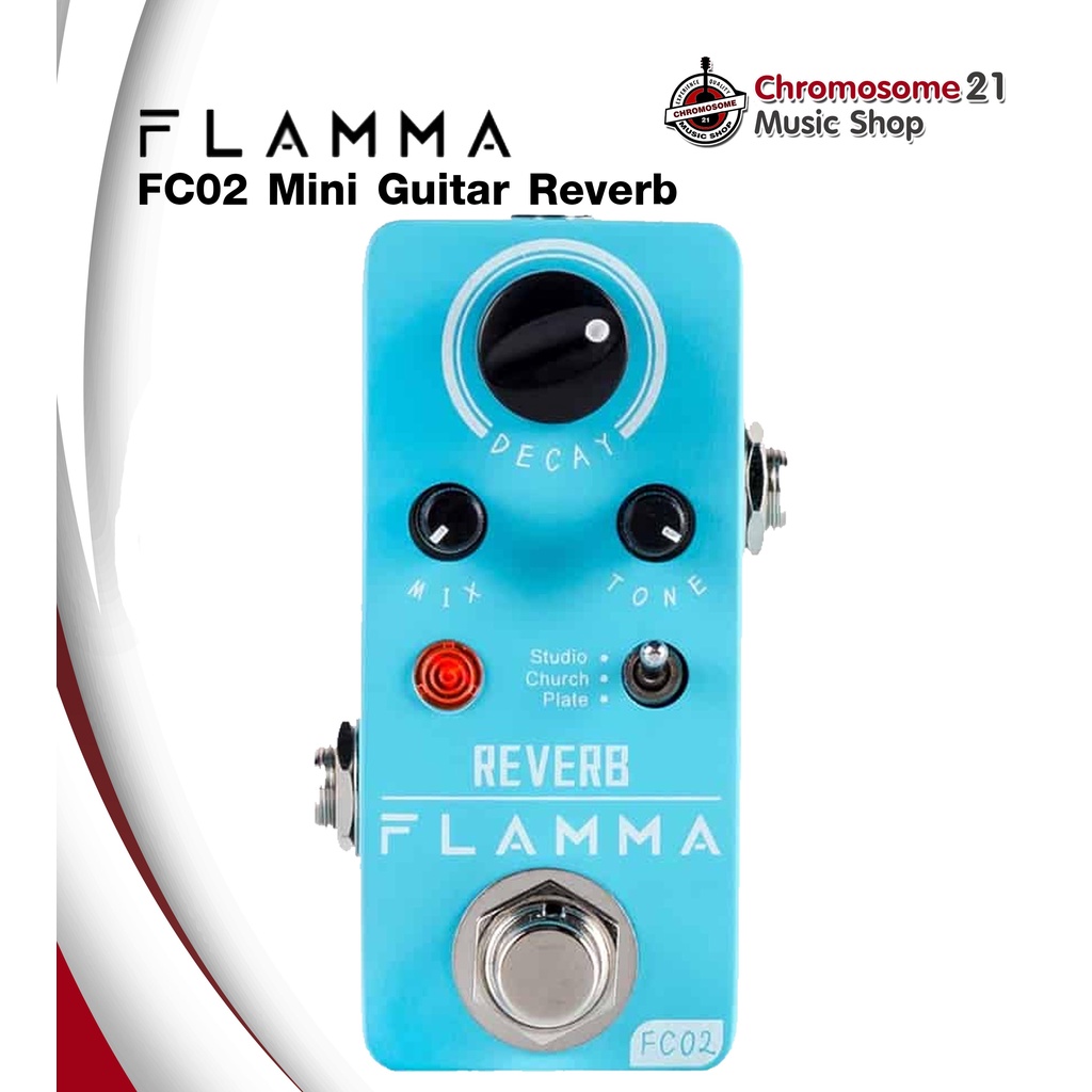 เอฟเฟคกีตาร์ Flamma FC02 Mini Guitar Reverb Pedal Studio Church Plate