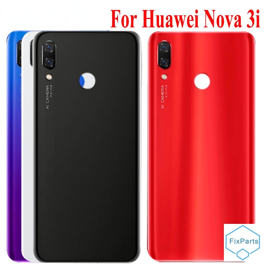 เคสแบตเตอรี่ด้านหลัง สําหรับ Huawei Nova 3i Nova 3i INE-LX1 Huawei P Smart Plus