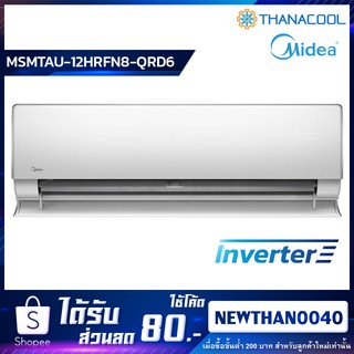 เครื่องปรับอากาศ Midea รุ่น MSMTAU-12HRFN8-QRD6 ขนาด 12157 บีทียู