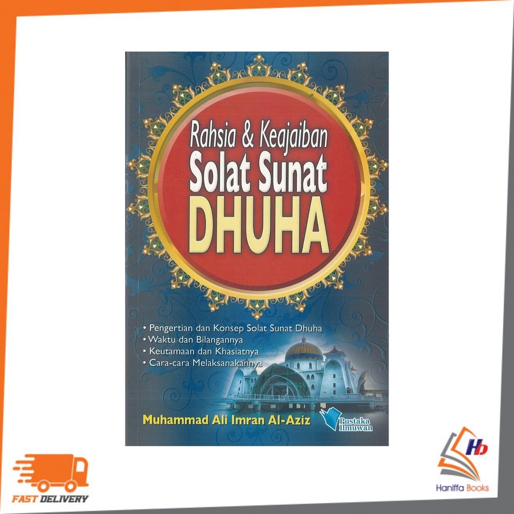 PUSTAKA : RAHSIA & KEAJAIBAN SOLAT SUNAT DHUHA 9789675778094