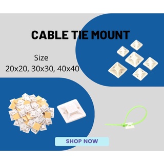 Cable Tie Mount : แป้นกาวรัดสายเคเบิ้ลไทร์ -&gt; ขนาด(Size) 20x20, 30x30, 40x40