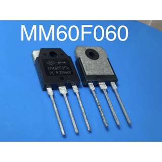 MM60F060 MMF60F060PC TO-3P 600V 60A Fast Recovery Diode ไดโอดเครื่องเชื่อมไฟฟ้า