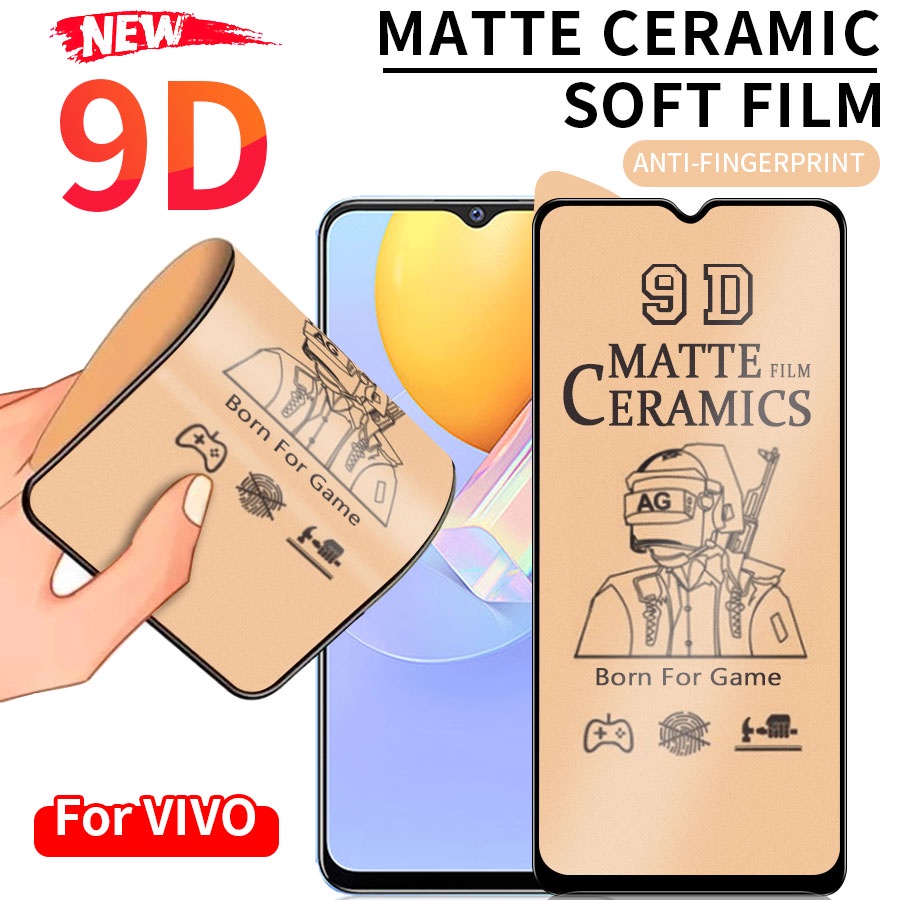 ฟิล์มเซรามิก(แบบด้าน)กันรอย VIVO V20 V21 V21E V23E Y1S U10 Y11 Y12 Y15 Y17 Y19 Y91 Y91i Y91C Y93 Y95