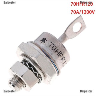 Baipester 1 x 70HFR120 70A / 1200V ไดโอดเรียงกระแสชนิดหมุดโลหะ