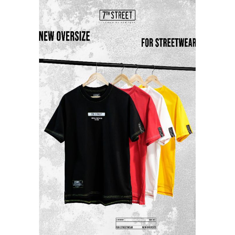 7thStreet​ oversize​ ลาย​ For​ Streetwear" รุ่น O-FST  ของแท้100%  พร้อมส่ง