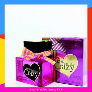 น้ำหอม Love you like crazy น้ำหอมนอก น้ำหอมนอกนำเข้าของแท้ Dorall collection 100ml