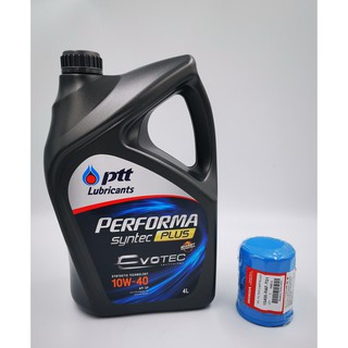 PTT Performa Synthc Plus EVOTEC 10w-40 ขนาด 4 ลิตร+กรองเครื่อง Honda แท้ ใช้ได้ทุกรุ่น