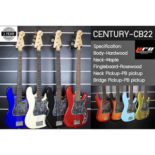 【Ready Stock】ขายดีที่สุด Century กีต้าร์เบสไฟฟ้า 4สาย รุ่น CB-22 ทรง fender Precision Bass ส่งไว ส่งเร็ว ส่งฟรี