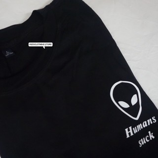 "Humans suck" เสื้อยืดสกรีน สวมใส่สบาย