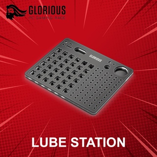 ฐานลูปสวิตช์คีย์บอร์ด Glorious Lube Station ประกันศูนย์ 1 ปี