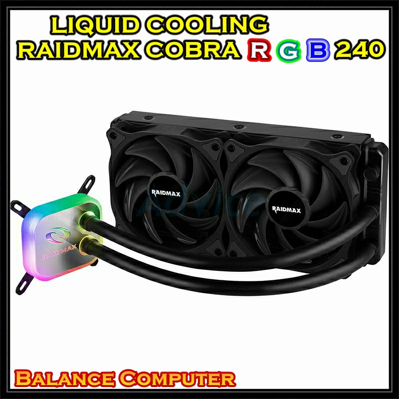 liquid cooling raidmax cobra 240 rgb