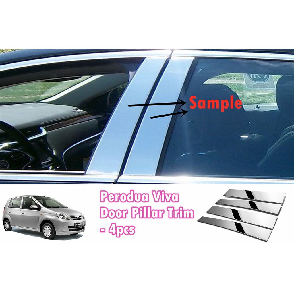 Perodua Viva Door Window Trim Pillar Chrome (4 ชิ้น)