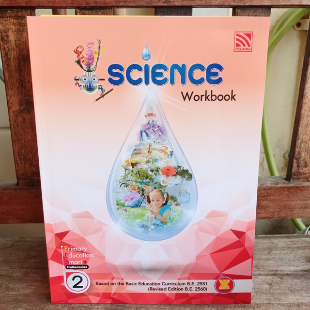 Science Workbook Primary Education Prathomsuksa 2 #Pelangi